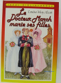 Couverture Les filles du docteur March se marient / Le docteur March marie ses filles / Petites madames Editions Hachette (Idéal bibliothèque) 1985