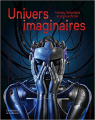 Couverture Univers imaginaires : Fantasy, fantastique et science-fiction Editions Citadelles & Mazenod 2022
