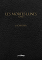 Couverture Les Mortes Lunes, tome 1 Editions Autoédité 2022