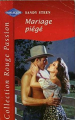 Couverture Mariage piégé Editions Harlequin (Rouge passion) 1998