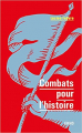 Couverture Combats pour l'histoire Editions Dunod 2021