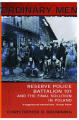 Couverture Des hommes ordinaires : Le 101e bataillon de réserve de la police allemande et la Solution finale en Pologne Editions Penguin books 2001