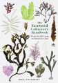 Couverture The Seaweed Collector's Handbook : From Purple Laver to Peacock's Tail Editions Profile Books 2021