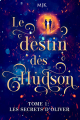 Couverture Le destin des Hudson, tome 1 : Les secrets d'Oliver Editions Autoédité 2023