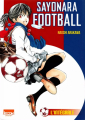 Couverture Sayonara Football, intégrale Editions Ki-oon (Shônen) 2022