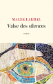 Couverture Valse des silences Editions JC Lattès 2022