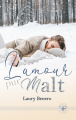 Couverture L'amour pur malt Editions L'Abeille bleue 2022