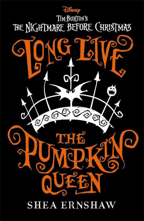 Couverture Long Live the Pumpkin Queen: Tim Burton's The Nightmare Before Christmas
