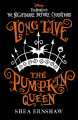 Couverture Long Live the Pumpkin Queen: Tim Burton's The Nightmare Before Christmas Editions Bonnier Books 2022