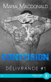 Couverture Délivrance, tome 1 : Confusion Editions Juno Publishing (Hebe) 2023