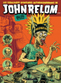 Couverture Les fabuleuses aventures autobiographiques de John Relom dans le monde sans pitié de l'édition Editions Le Lombard 2012
