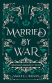 Couverture Married By War Editions Autoédité 2022