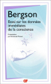 Couverture Essai sur les données immédiates de la conscience Editions Flammarion (GF) 2013