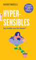 Couverture Hypersensibles : Trop sensibles pour être heureux ? Editions Eyrolles (Poche) 2022