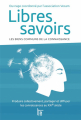 Couverture Libres Savoirs : Les biens communs de la connaissance Editions C&F 2011