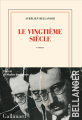 Couverture Le vingtième siècle Editions Gallimard  (Blanche) 2023