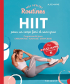 Couverture Mes petites routines : HIIT pour un corps fort et sans gras Editions Marabout 2022