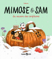 Couverture Mimose & Sam, tome 4 : La saison des confitures Editions Bayard (Mini BD Kids) 2023