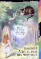 Couverture Alice au Pays des Merveilles / Les aventures d'Alice au Pays des Merveilles Editions Folio  (Junior) 1998