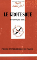 Couverture Que sais-je ? : Le grotesque Editions Presses universitaires de France (PUF) (Que sais-je ?) 1997