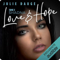 Couverture Love & Hope, tome 3 : Shadna Editions Audible studios 2020