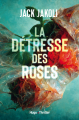 Couverture La détresse des roses Editions Hugo & Cie (Thriller) 2023