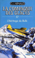 Couverture La Compagnie des Glaces, tome 57 : L'Héritage du Bulb Editions Fleuve (Noir - La Compagnie des glaces) 1991