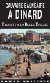 Couverture Calvaire Balnéaire à Dinard Editions Ouest & Cie (Roman policier) 2014