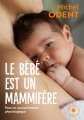 Couverture Le bébé est un mammifère / Votre bébé est le plus beau des mammifères Editions Marabout (Poche) 2023