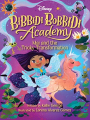 Couverture Bibbidi Bobbidi Academy, book 2: Mai and the Tricky Transformation Editions Disney-Hyperion 2022