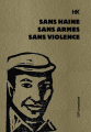Couverture Sans haine, sans armes, sans violence Editions Riveneuve 2020