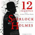 Couverture 12 nouvelles enquêtes de Sherlock Holmes et du Dr Watson Editions Saga Egmont 2018