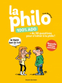 Couverture La philo 100% ado Editions Bayard (Jeunesse) 2021