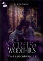 Couverture Les secrets de Woodhills, tome 3 : Le crépuscule  Editions Cherry Publishing 2021
