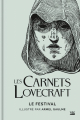 Couverture Les Carnets Lovecraft : Le Festival (illustré) Editions Bragelonne 2022