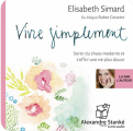 Couverture Vivre simplement Editions Alexandre Stanké (Livres Audio) 2018