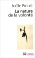 Couverture La nature de la volonté Editions Folio  2005
