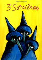 Couverture 3 sorcières Editions L'École des loisirs 2001