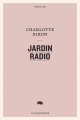 Couverture Jardin radio Editions Le Quartanier (Série QR) 2022