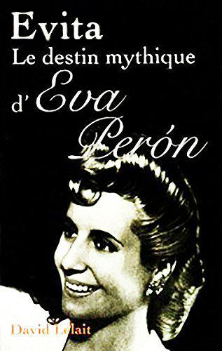 Couverture Evita , le destin mythique d'Eva Peron