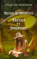 Couverture Recueil de Nouvelles : Fantasy et Imaginaire Editions Autoédité 2022