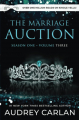 Couverture The Marriage Auction, book 3: Season One, Volume Three Editions Autoédité 2023