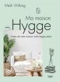 Couverture Ma maison Hygge : Faites de votre maison votre Happy Place Editions First 2023