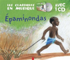 Couverture Les classiques en musique - Epaminondas Editions Flammarion (Père Castor) 2015