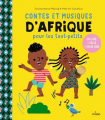 Couverture Contes et musiques d'Afriques pour les tout-petits Editions Milan 2022