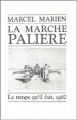 Couverture La marche palière Editions Le Temps qu'il fait 1982
