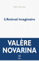 Couverture L'animal imaginaire Editions P.O.L 2019