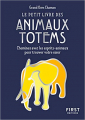 Couverture Le Petit Livre des animaux totems Editions First 2020