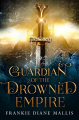 Couverture Drowned empire, book 2: Guardian of the drowned empire  Editions Autoédité 2022