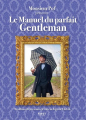Couverture Le manuel du parfait gentleman  Editions First 2023